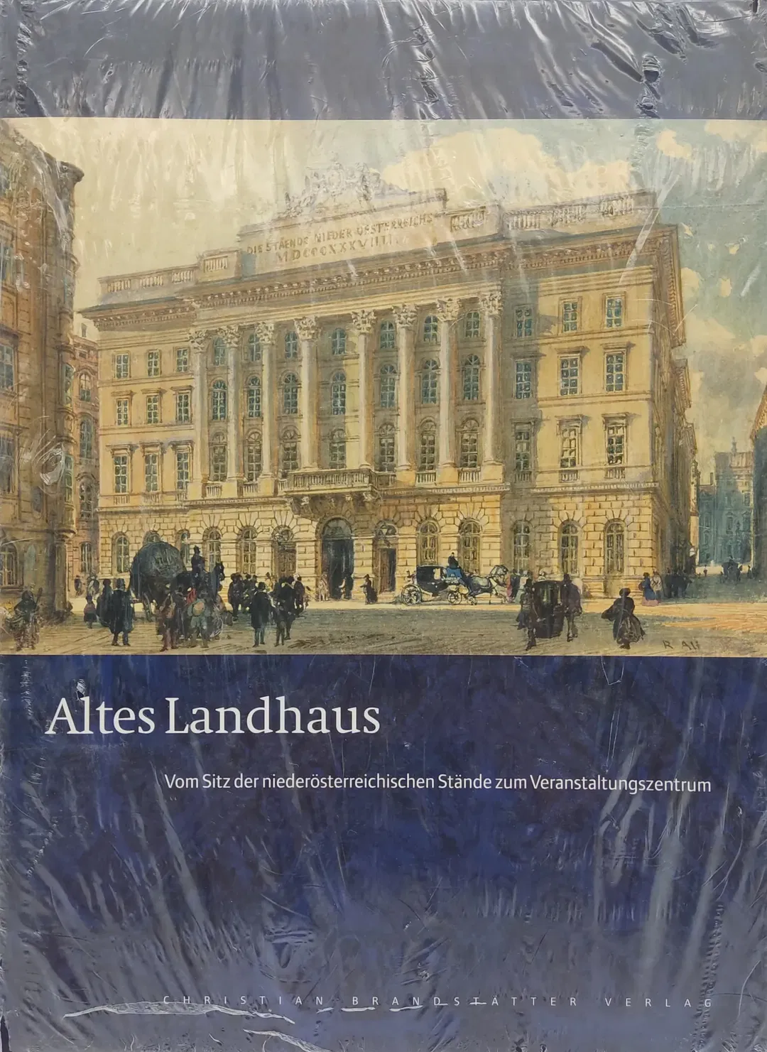 Altes Landhaus - Vom Sitz der niederösterreichischen Stände zum Veranstaltungszentrum  - Bild 2