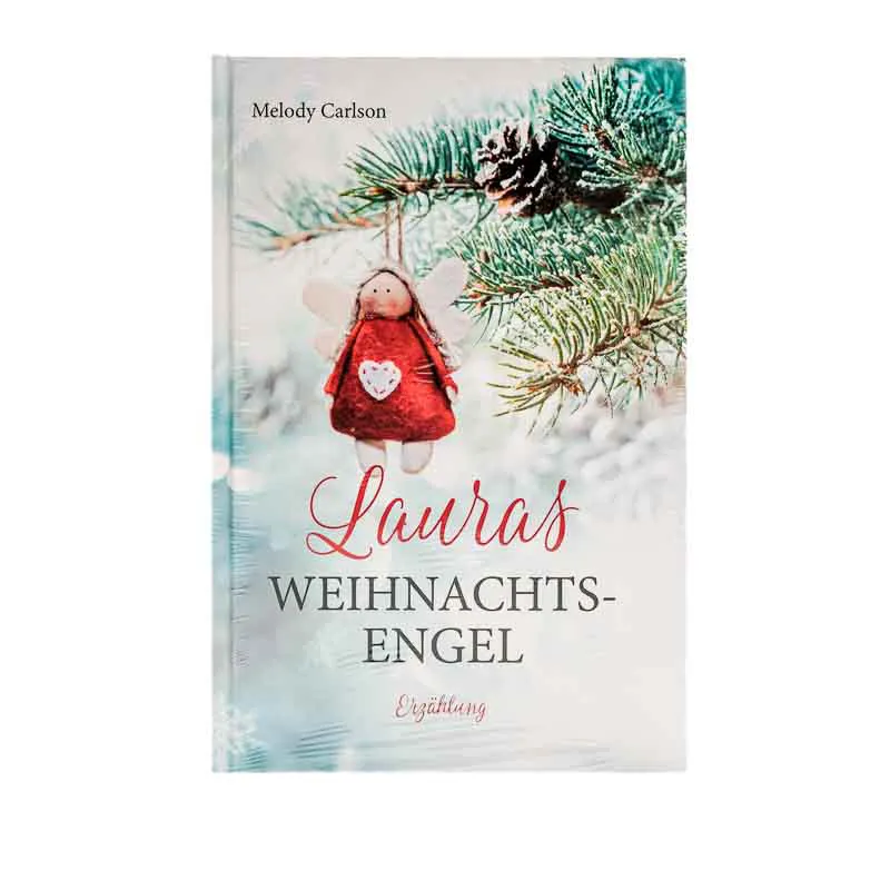 Lauras Weihnachtsengel - Melody Carlson Weihnachten - Bild 2