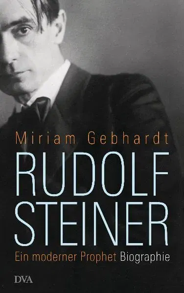 Rudolf Steiner - Miriam Gebhardt - Bild 2