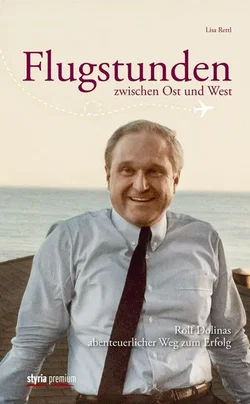 Flugstunden zwischen Ost und West - Lisa Rettl