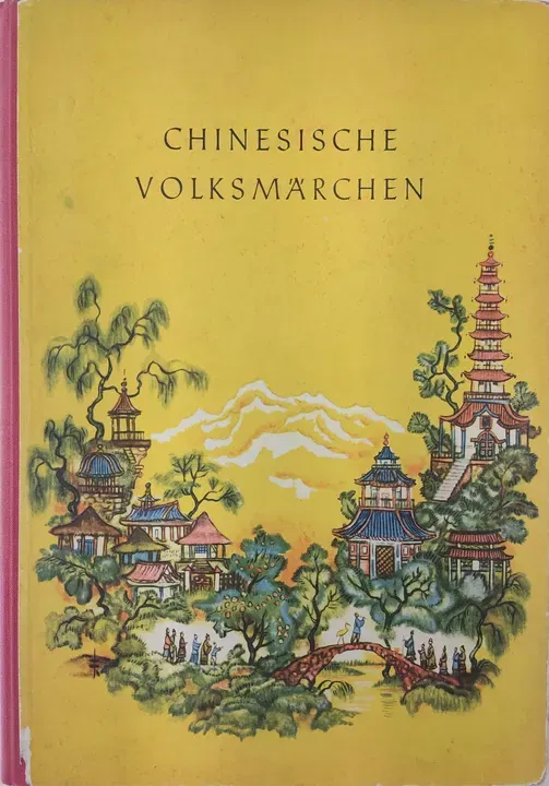 Vintage Buch - Chinesische Volksmärchen - Alfred Holz Verlag Berlin - Bild 1