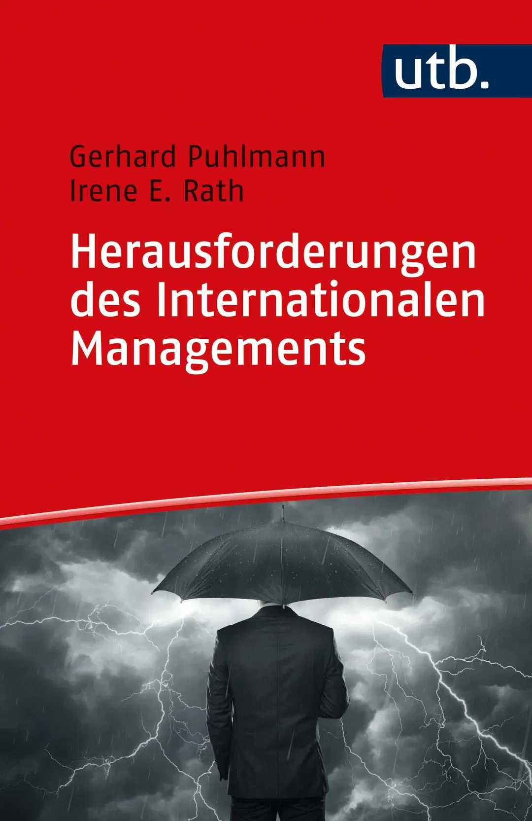 Herausforderungen des Internationalen Managements - Gerhard Puhlmann,I rene Rath - Bild 1