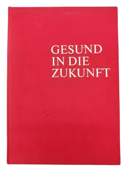 Gesund in die Zukunft - Bild 1