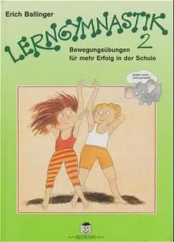 Lerngymnastik - Erich Ballinger