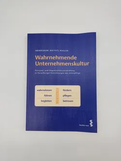 Wahrnehmende Unternehmenskultur- von Frederic Fredersdorf, Martina Battisti, Christine Ringler  - Bild 1