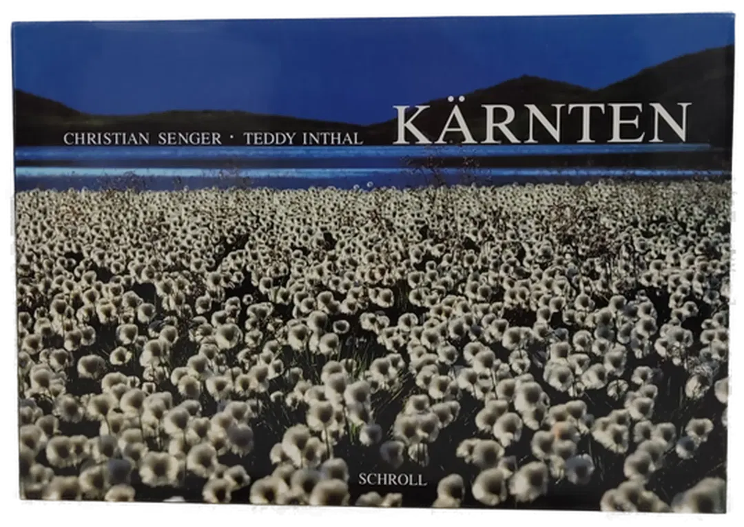 Verlag Schroll Kärnten Christian Senger, Teddy Inthal - Bild 2