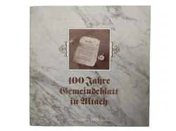 100 Jahre Gemeindeblatt in Altach 1889-1989 - Bild 1