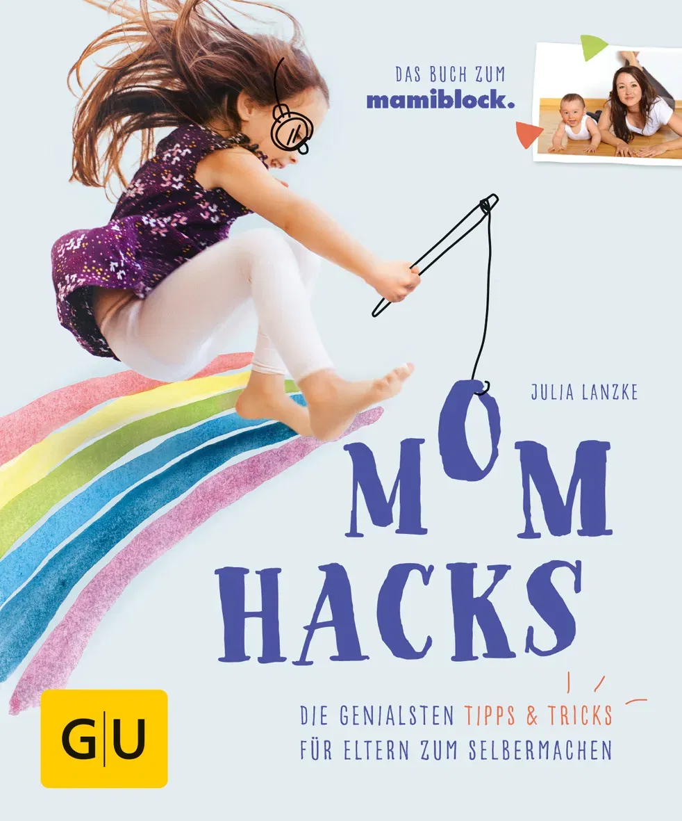Mom Hacks - Julia Lanzke - Bild 2