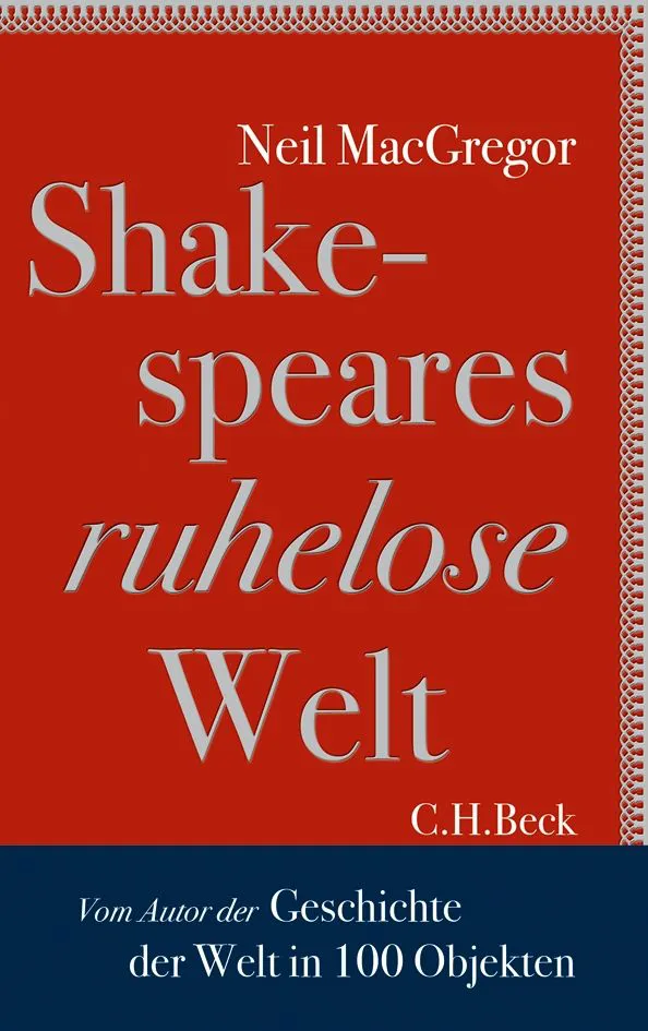 Shakespeares ruhelose Welt - Neil MacGregor – Bild 1