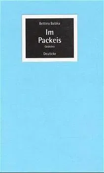 Im Packeis - Bettina Balàka - Bild 2