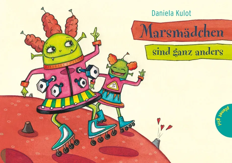 Marsmädchen sind ganz anders - Daniela Kulot - Bild 2