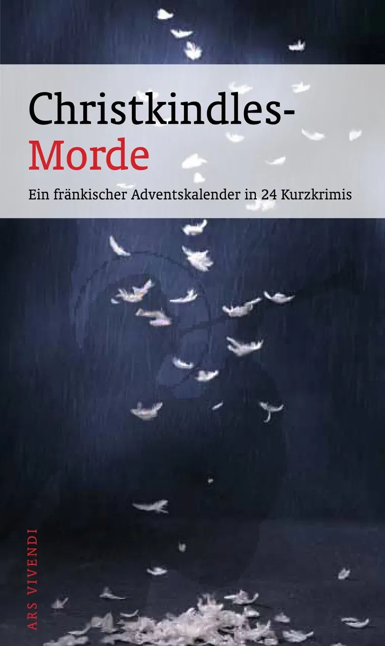 Christkindles-Morde - Ein fränkischer Adventskalender in 24 Kurzkrimis - Bild 1