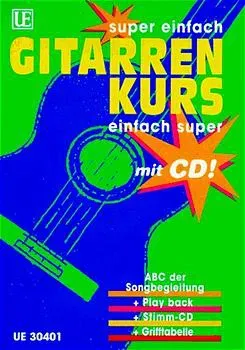 Super einfach - Gitarrenkurs - einfach super - Walter Ernst Haberl - Bild 2