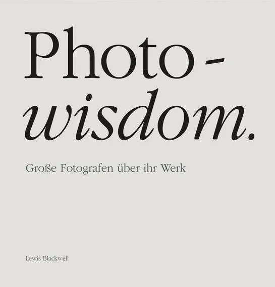 Photo-wisdom - Lewis Blackwell - Bild 1