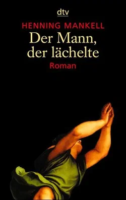 Der Mann, der lächelte - Henning Mankell