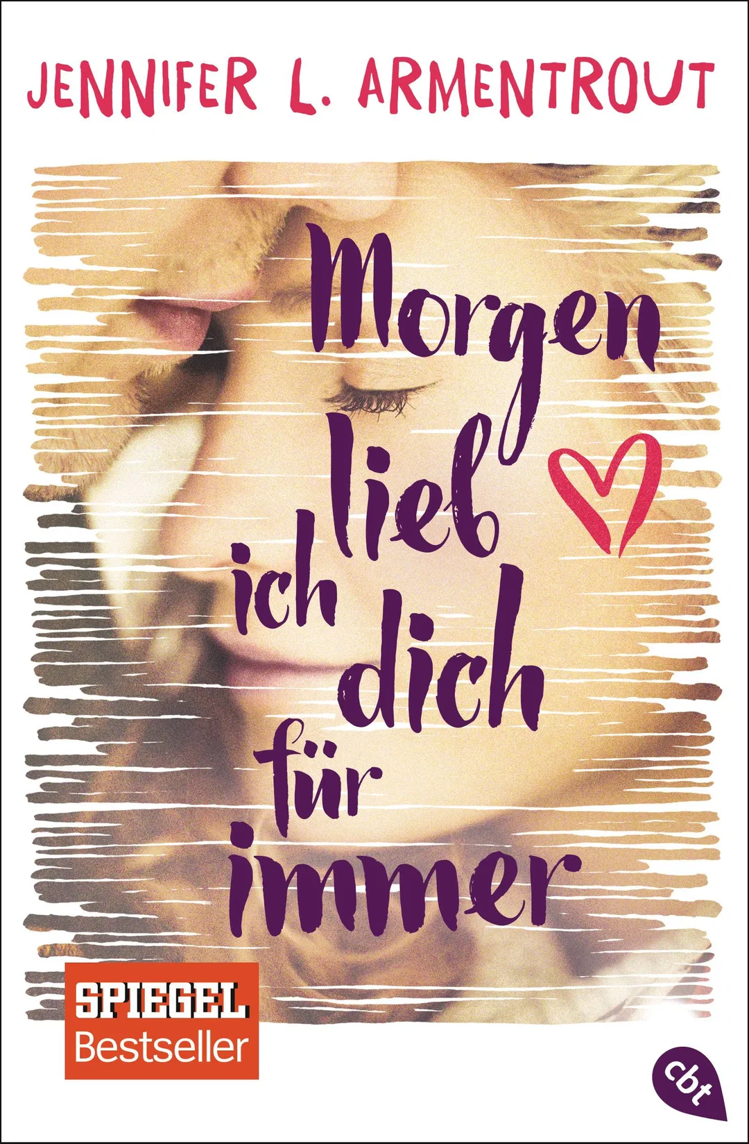 Morgen lieb ich dich für immer - Jennifer L. Armentrout – Bild 1
