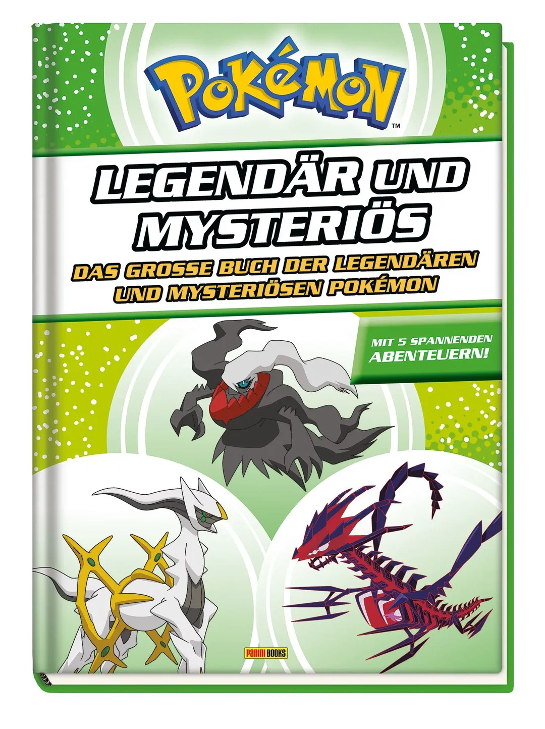 Pokémon - Legendär und mysteriös: Das große Buch der legendären und mysteriösen Pokémon -  Panini – Bild 1