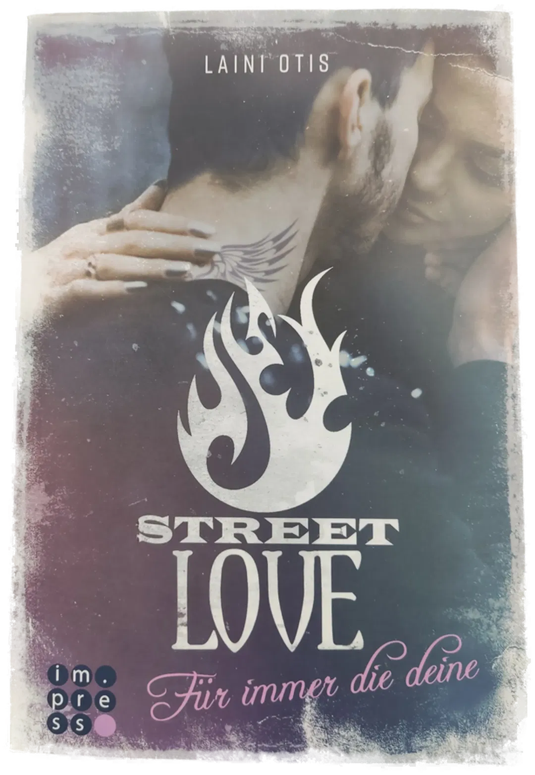 Street Love. Für immer die deine - Laini Otis - Bild 1