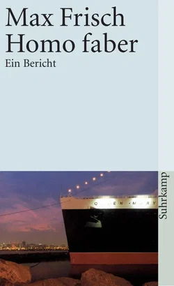 Homo faber - Max Frisch