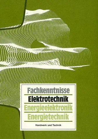 Fachkenntnisse Elektrotechnik - Klaus Beuth - Bild 2