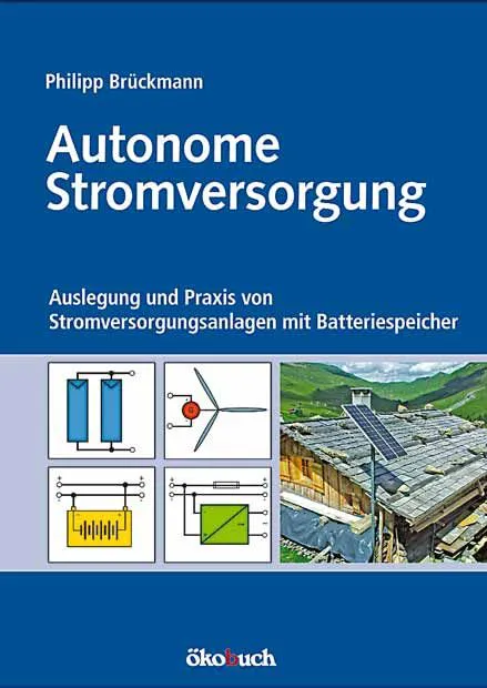 Autonome Stromversorgung - Philipp Brückmann – Bild 1