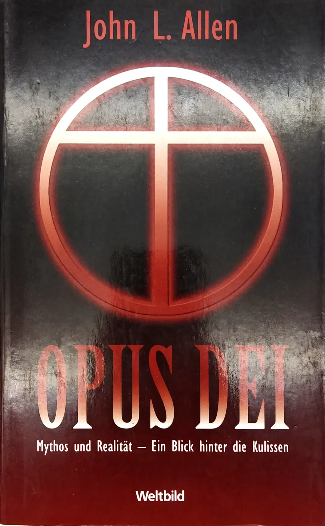 Opus Dei - Mythos und Realität - Ein Blick hinter die Kulissen - John L. Allen - Bild 1