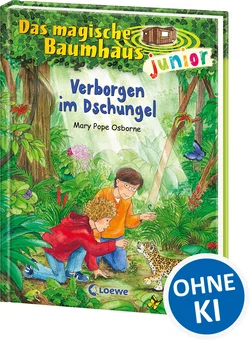 Das magische Baumhaus junior (Band 6) - Verborgen im Dschungel - Mary Pope Osborne