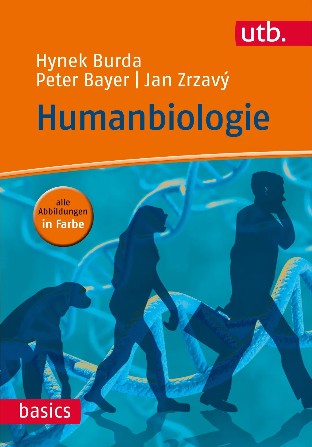 Humanbiologie - Hynek Burda, Peter Bayer, Jan Zrzavý - Bild 2