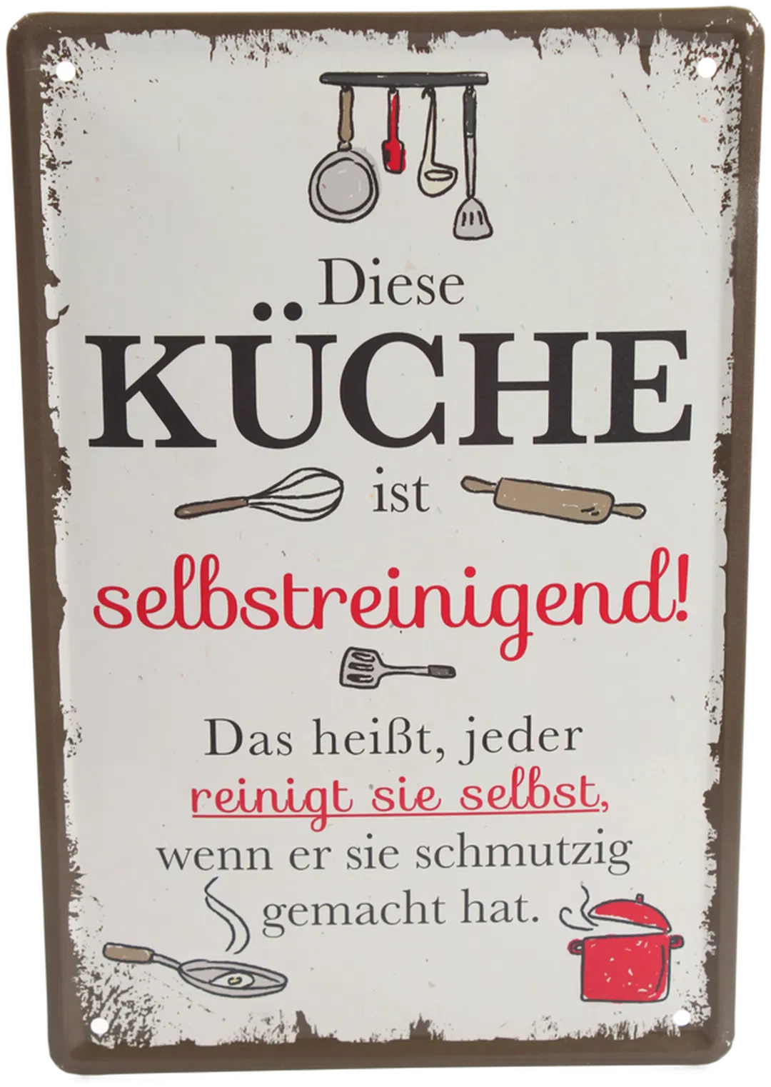 Wanddeko Metallschild – „Diese Küche ist selbstreinigend!“ – Vintage Look - Bild 4
