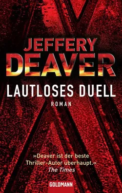 Lautloses Duell - Jeffery Deaver