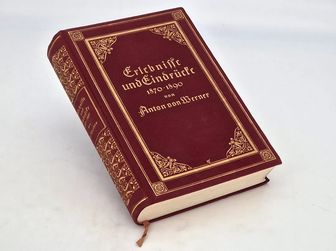 Erlebnisse und Eindrücke 1870-1890 von Anton von Werner - Ernst Siegfried Mittler und Sohn (Königliche Hofbuchhandlung) - Bild 1