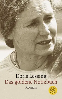 Das goldene Notizbuch - Doris Lessing - Bild 1