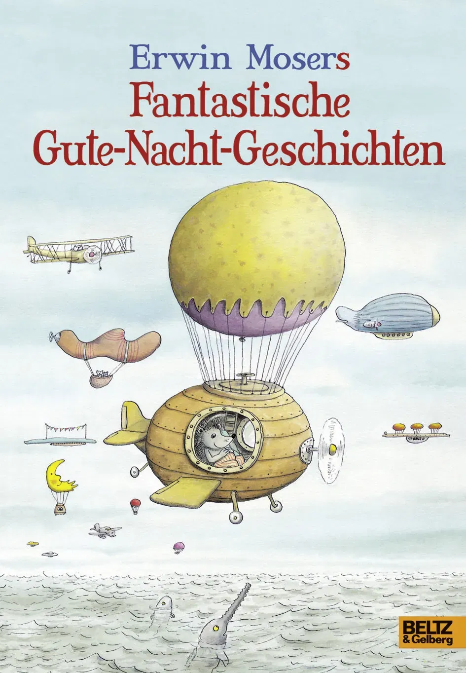 Buch Erwin Mosers fantastische Gute-Nacht-Geschichten - Erwin Moser - Bild 1
