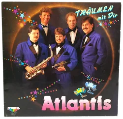 LP Atlantis – Träumen Mit Dir (1990) | Schlager-Zeitreise - Bild 1
