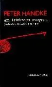 Am Felsfenster morgens - Peter Handke - Bild 2