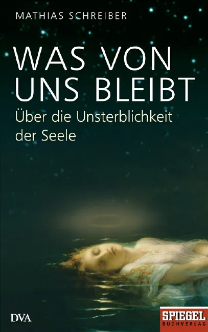 Was von uns bleibt - Mathias Schreiber – Bild 1