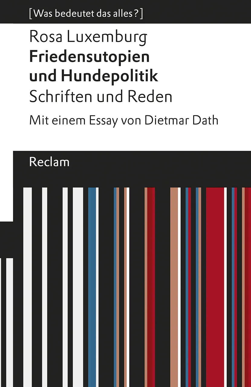 Friedensutopien und Hundepolitik. Schriften und Reden - Rosa Luxemburg - Bild 2