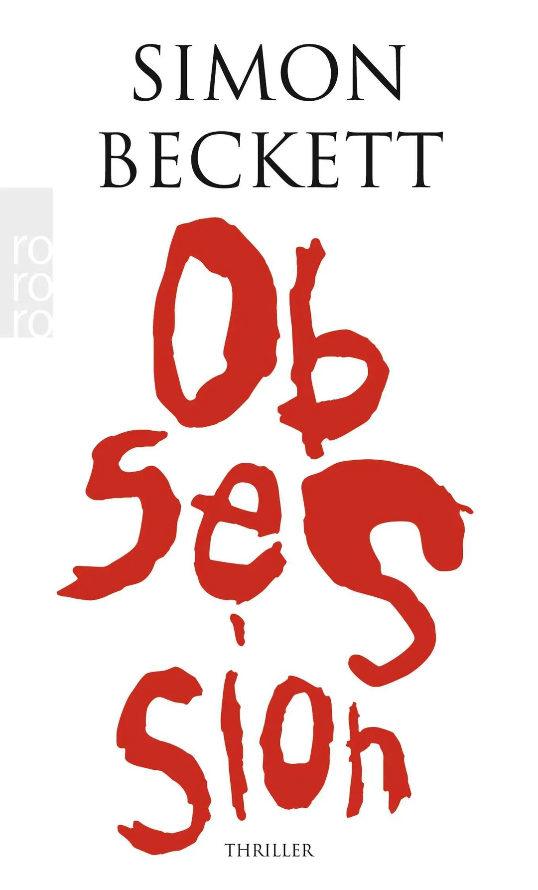 Obsession - Simon Beckett – Bild 1