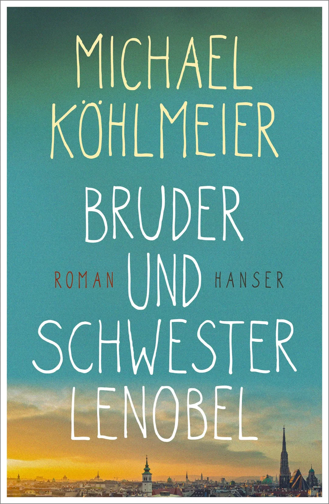 Bruder und Schwester Lenobel - Michael Köhlmeier – Bild 1
