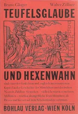 Teufelsglaube und Hexenwahn - Bruno Gloger, Walter Zöllner - Bild 2