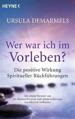 Wer war ich im Vorleben? - Ursula Demarmels