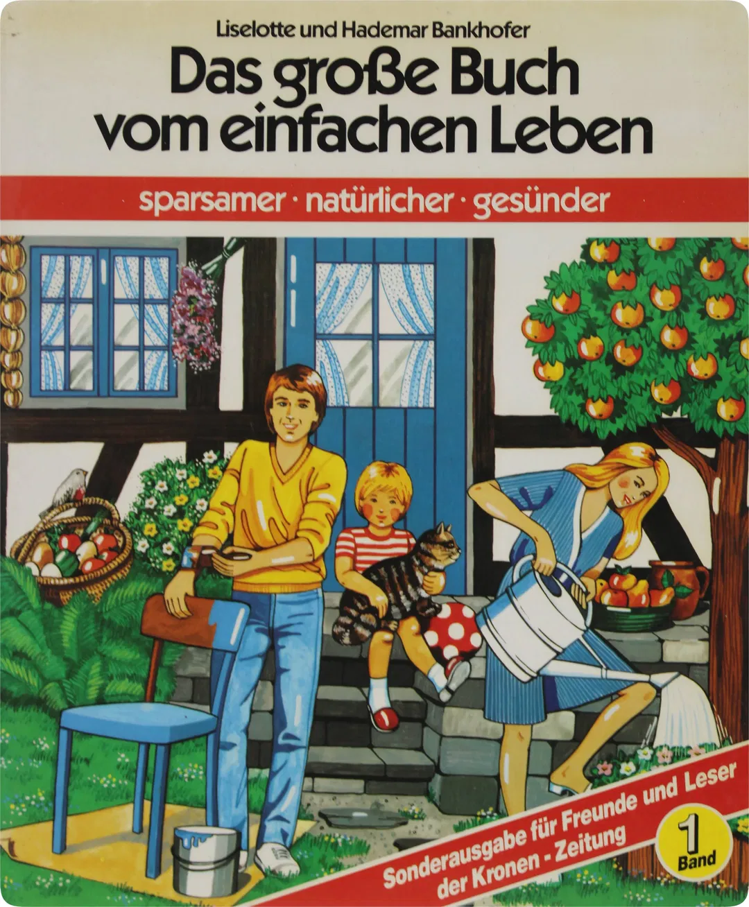  Buch Das große Buch vom einfachen Leben – Band 1 (Liselotte & Hademar Bankhofer, Kronen Zeitung Sonderausgabe) - Bild 2