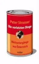 Die vorletzten Dinge - Peter Strasser - Bild 2