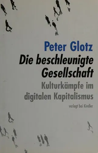 Die beschleunigte Gesellschaft - Peter Glotz - Bild 2