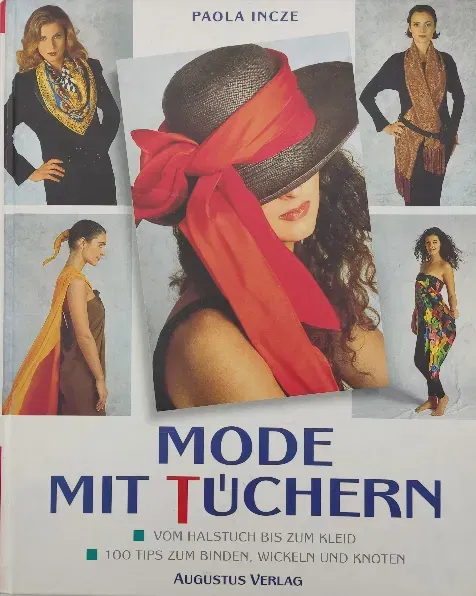 Mode mit Tüchern - Paola Incze, Annette Hempfling - Bild 2