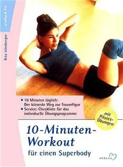 10-Minuten Workout für einen Superbody - Rita Irlesberger