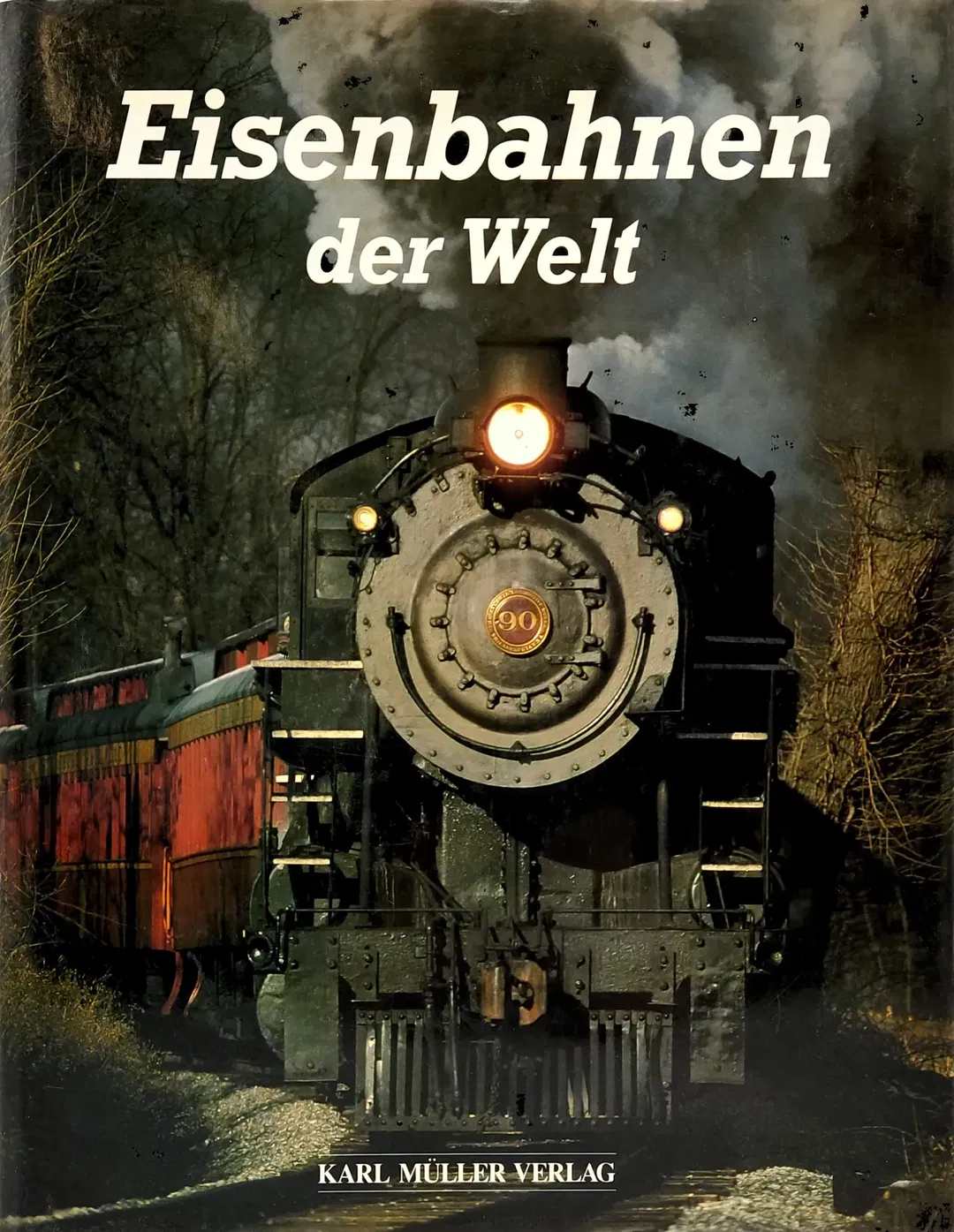 Eisenbahnen der Welt - David C. Lustig - Bild 1