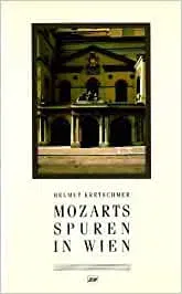 Mozarts Spuren in Wien - Helmut Kretschmer - Bild 2