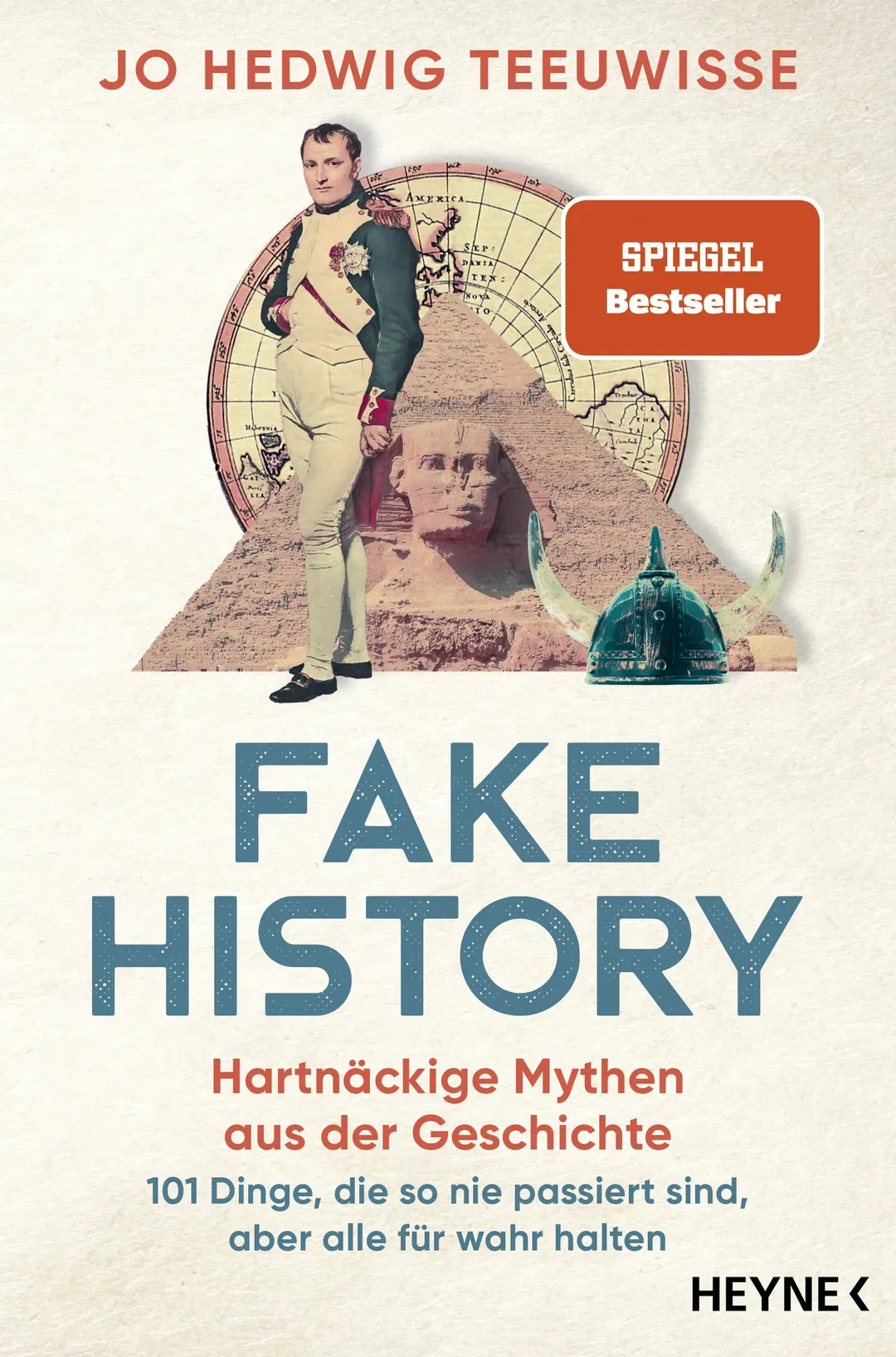 Fake History – Hartnäckige Mythen aus der Geschichte - Jo Hedwig Teeuwisse - Bild 2
