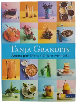 Aroma pur - Tanja Grandits - Bild 1